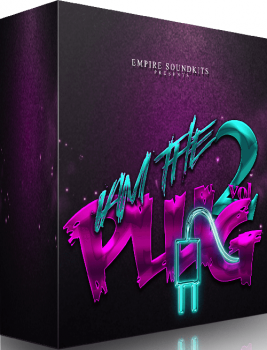 Сэмплы Empire SoundKits I Am The Plug Vol 2