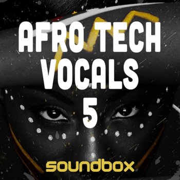 Сэмплы Soundbox Afro Tech Vocals 5