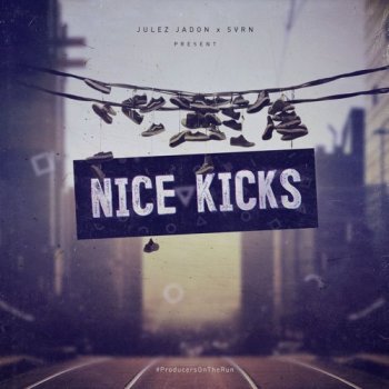 Сэмплы Julez Jadon Nice Kicks