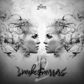 Сэмплы 2Deep Smoke and Mirrors 2