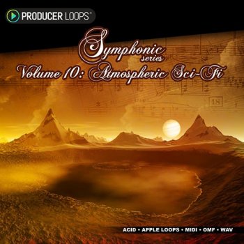 Сэмплы Producer Loops Symphonic Series Vol 10 Atmospheric Sci-Fi
