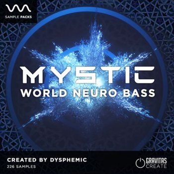 Сэмплы Gravitas Create MYSTIC World Neuro Bass