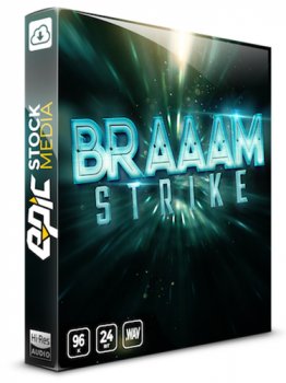 Сэмплы Epic Stock Media BRAAAM Strike