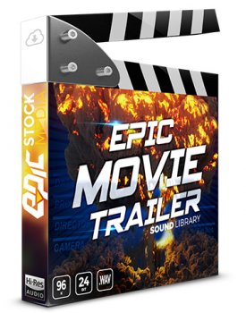 Сэмплы Epic Stock Media Epic Cinematic Trailer