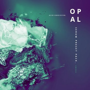 Пресеты Audiomodern OPAL For Serum