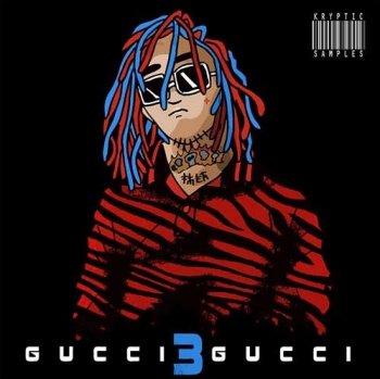 Сэмплы Kryptic Samples Gucci Gucci 3