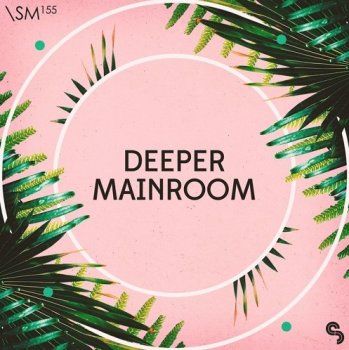 Сэмплы Sample Magic - Deeper Mainroom