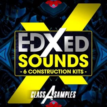 Сэмплы Class A Samples EDXED Sounds
