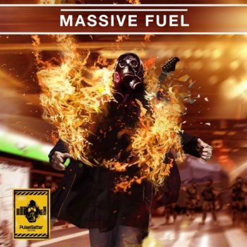 Пресеты Pulsetter Sounds - Massive Fuel