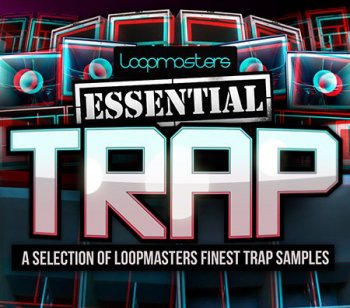 Сэмплы Loopmasters Essentials 38 Trap