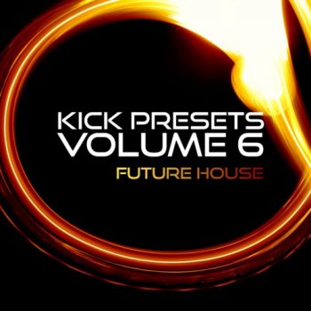 Пресеты Sonic Academy KICK 2 Presets Vol 6 Future House
