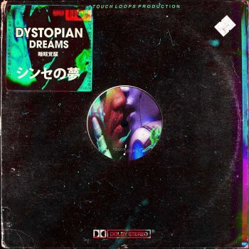 Сэмплы Touch Loops Dystopian Dreams