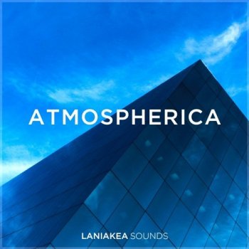 Сэмплы Laniakea Sounds Atmospherica