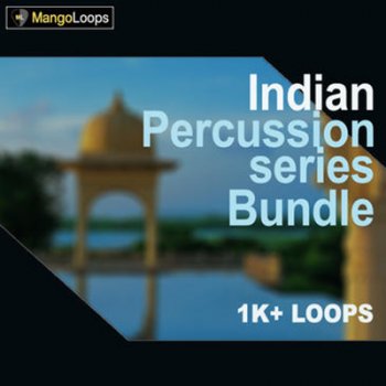 Сэмплы перкуссии - Mango Loops Indian Percussion Series Bundle