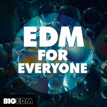 Сэмплы Big EDM EDM For Everyone