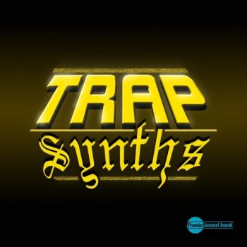 Сэмплы Premier Sound Bank Trap Synths