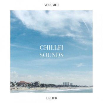 Сэмплы DeliFB Official ChillFi Sounds Vol. 1
