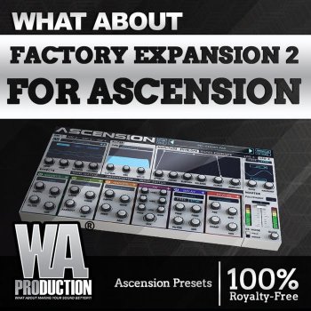 Пресеты W.A.Production Factory Expansion 2 For Ascension