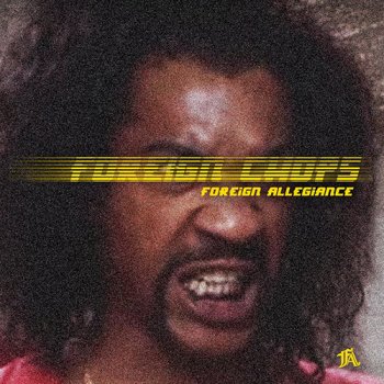 Сэмплы Foreign Allegiance Foreign Chops