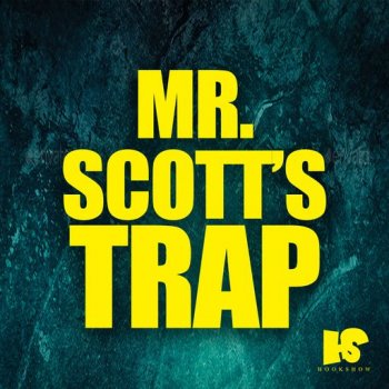 Сэмплы HOOKSHOW Mr. Scott's Trap