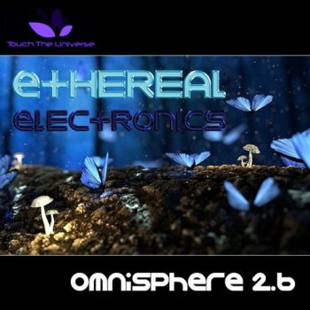 Пресеты Touch The Universe - Ethereal Electronics for Omnisphere 2