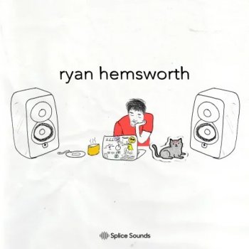 Сэмплы Splice Sounds Machine Manners by Ryan Hemsworth