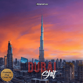 Сэмплы LBandyMusic Dubai Shit Luxury Trap