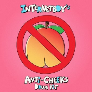 Сэмплы Internet Boy Anti-Cheeks Drum Kit