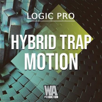 Проект W.A. Production Hybrid Trap Motion