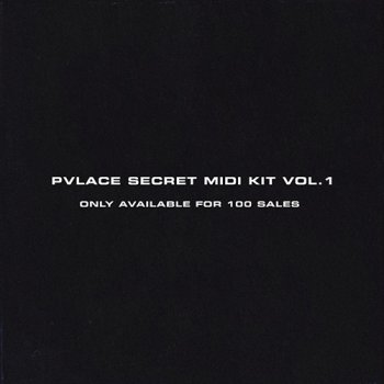 MIDI файлы - PVLACE Secret MIDI Kit Vol.1