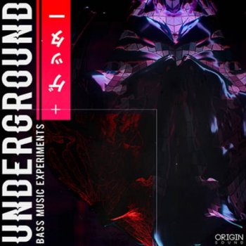 Сэмплы Origin Sound Underground Bass Music Experiments