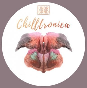 Сэмплы UNDRGRND Sounds Chilltronica