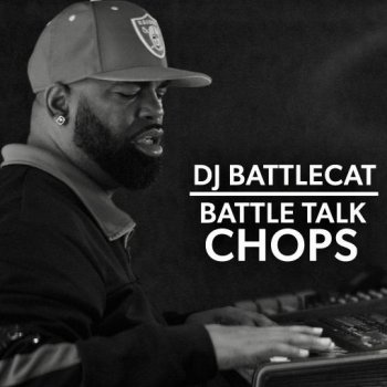 Сэмплы DJ Battlecat Battle Talk Chops