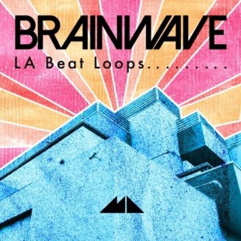 Сэмплы ModeAudio Brainwave - LA Beat Loops