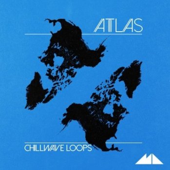 Сэмплы ModeAudio Atlas - Chillwave Loops