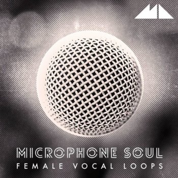 Сэмплы вокала - ModeAudio Microphone Soul - Female Vocal Loops