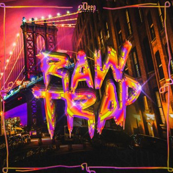 Сэмплы 2DEEP - Raw Trap