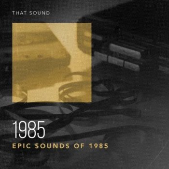 Сэмплы ударных - That Sound 1985