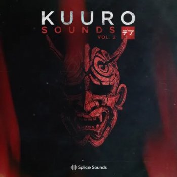 Сэмплы Splice Sounds KUURO Sounds Sample Pack Vol. 2