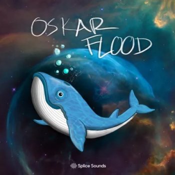 Сэмплы Splice Sounds Oskar Flood Sample Pack