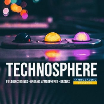 Сэмплы Famous Audio Technosphere