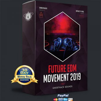 Сэмплы Ghosthack Future EDM Movement 2019