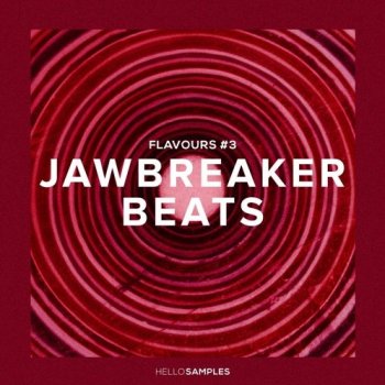 Сэмплы HelloSamples Flavours 3 - Jawbreaker Beats