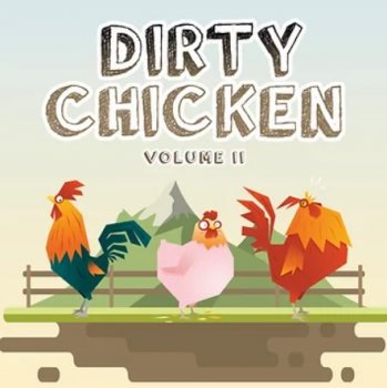 Сэмплы и пресеты - Evolution Of Sound Dirty Chicken Vol 2