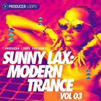 Сэмплы Producer Loops Sunny Lax Modern Trance Vol 3