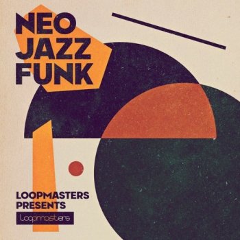 Сэмплы Loopmasters Neo Jazz Funk