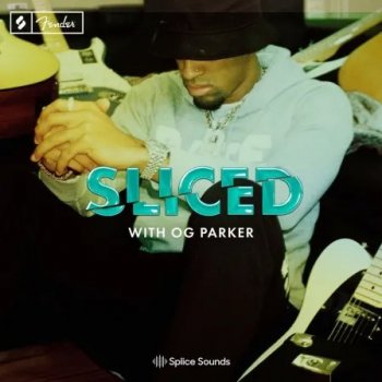 Сэмплы Splice Sounds Sliced with OG Parker presented by Fender