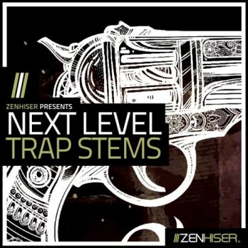 Сэмплы Zenhiser Next Level Trap Stems