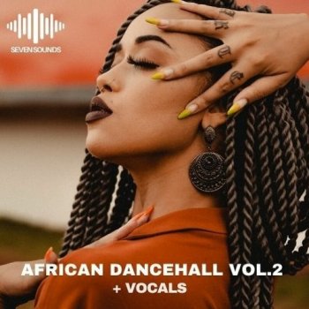 Сэмплы Seven Sounds African Dancehall Volume 2