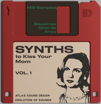 Сэмплы и пресеты - Evolution Of Sound Synths To Kiss Your Mom To Vol. 1